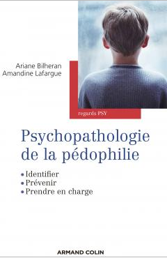 Psychopathologie de la pedophilie